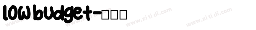 low budget字体转换